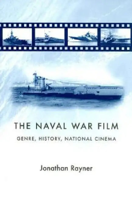 Buy The Naval War Film (English, Jonathan Rayner) — BookShops.in