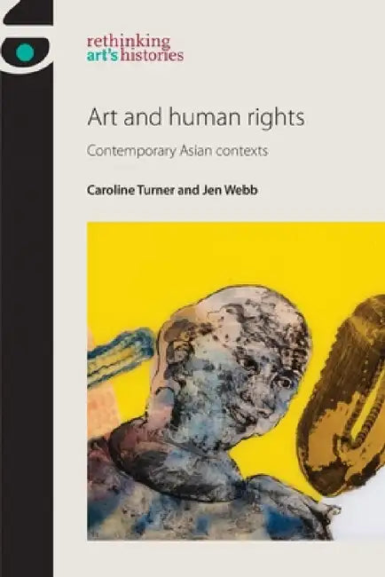 Art and Human Rights (English, Caroline Turner | Jen Webb) view 2