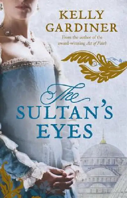 Buy The Sultan's Eyes (English, Kelly Gardiner) — BookShops.in