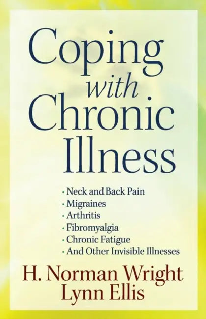 Buy Coping with Chronic Illness (English, H. Norman Wright | Lynn Ellis) — BookShops.in