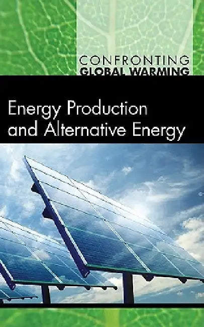 Buy Energy Production and Alternative Energy (English, Debra A. Miller) — BookShops.in
