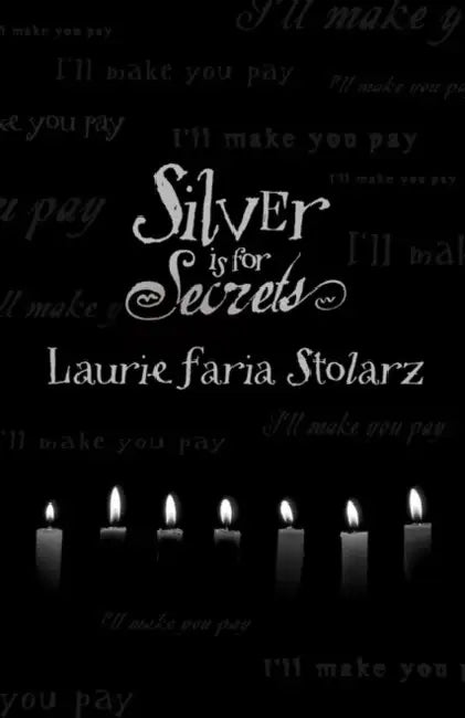 Buy Silver Is for Secrets (English, Laurie Faria Stolarz) — BookShops.in