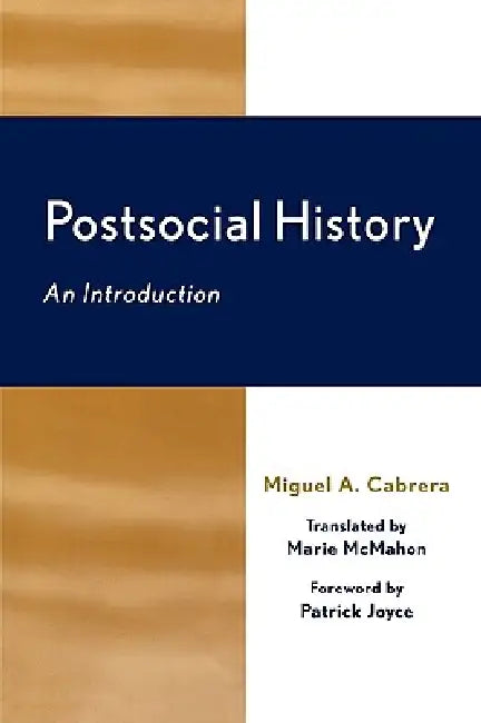 Buy Postsocial History (English, Miguel A. Cabrera | Patrick Joyce | Marie McMahon) — BookShops.in