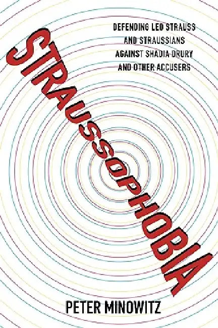 Buy Straussophobia (English, Peter Minowitz) — BookShops.in