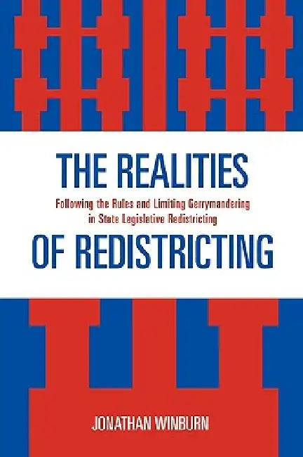 Realities of Redistricting (English, Jonathan Winburn)