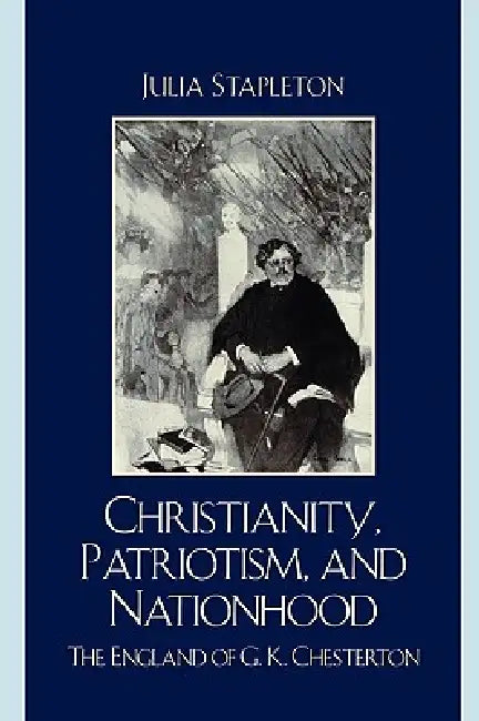 Buy Christianity, Patriotism, and Nationhood (English, Julia Stapleton) — BookShops.in