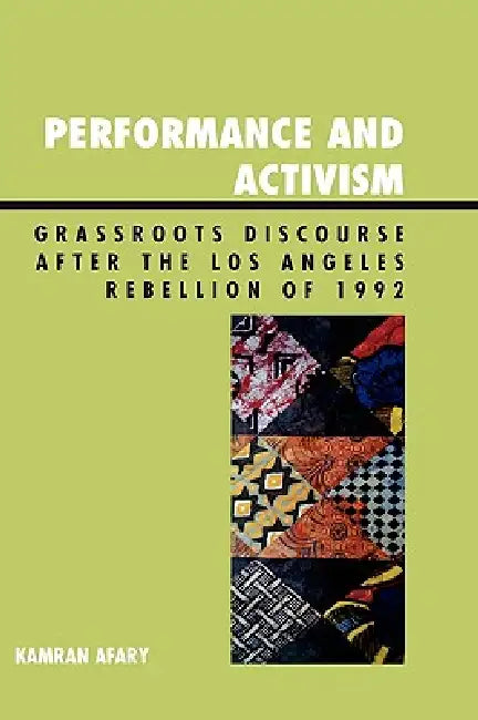 Performance and Activism (English, Kamran Afary)
