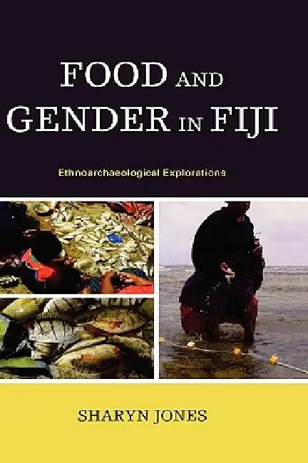 Buy Food and Gender in Fiji (English, Sharyn Jones) — BookShops.in