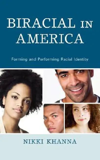 Buy Biracial in America (English, Nikki Khanna) — BookShops.in