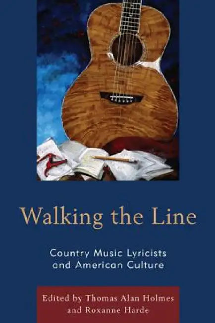 Walking the Line (English, Thomas Alan Holmes | Roxanne Harde | Pete Falconer)