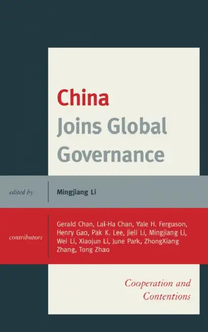 Buy China Joins Global Governance (English, Gerald Chan | Lai-Ha Chan | Yale Ferguson) — BookShops.in