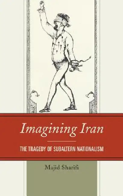 Buy Imagining Iran (English, Majid Sharifi) — BookShops.in