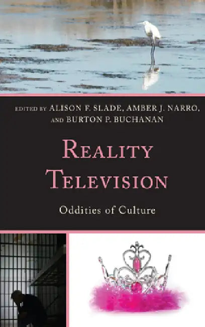 Buy Reality Television (English, Alison F. Slade | Amber J. Narro | Burton P. Buchanan) — BookShops.in