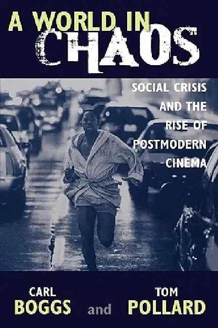 Buy World in Chaos (English, Carl Boggs | Thomas Pollard) — BookShops.in