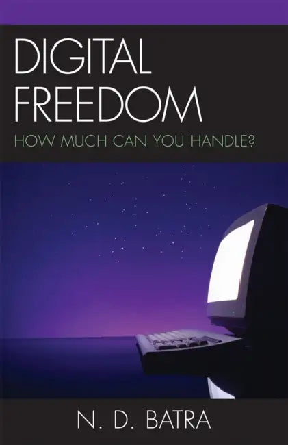 Buy Digital Freedom | by Narain D. Batra | Rowman &amp; Littlefield Publishers | by Narain D. Batra | Rowman &amp; Littlefield Publishers | by Narain D. Batra | Rowman &amp; Littlefield Publishers | by Narain D. Batra | Rowman &amp; Littlefield Publishers | by Narain D. Batra | Rowman &amp; Littlefield Publishers | by Narain D. Batra | Rowman &amp; Littlefield Publishers | by Narain D. Batra | Rowman &amp; Littlefield Publishers | by Narain D. Batra | Rowman &amp; Littlefield Publishers | by Narain  — BookShops.in