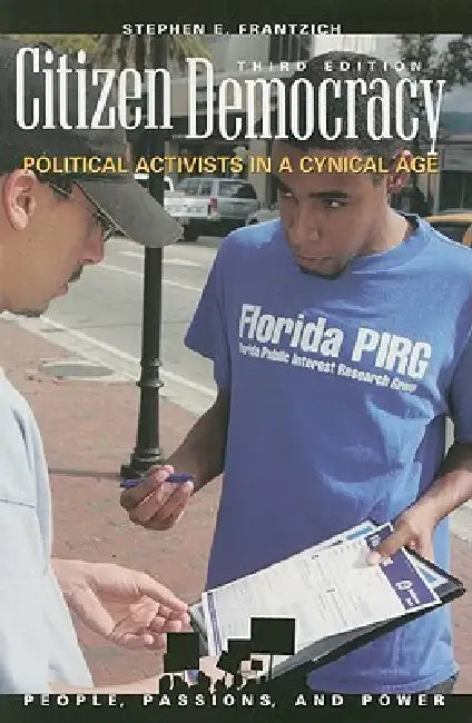 Citizen Democracy (English, Stephen E. Frantzich)