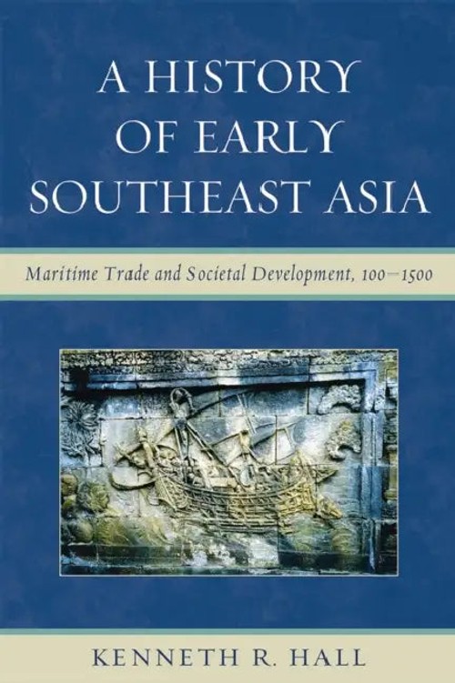 A History of Early Southeast Asia by Kenneth R. Hall – Book Cover view 2