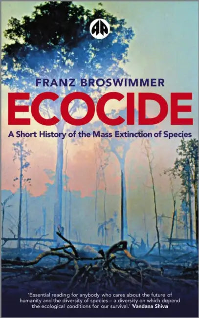 Buy Ecocide (English, Franz Broswimmer) — BookShops.in