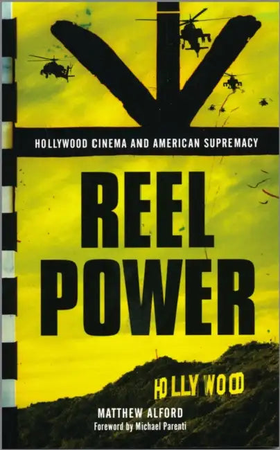 Buy Reel Power (English, Matthew Alford | Michael Parenti) — BookShops.in