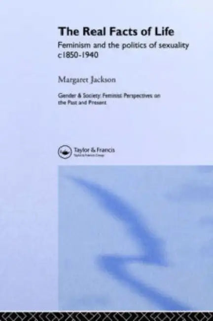 The Real Facts of Life (English, Margaret Jackson)