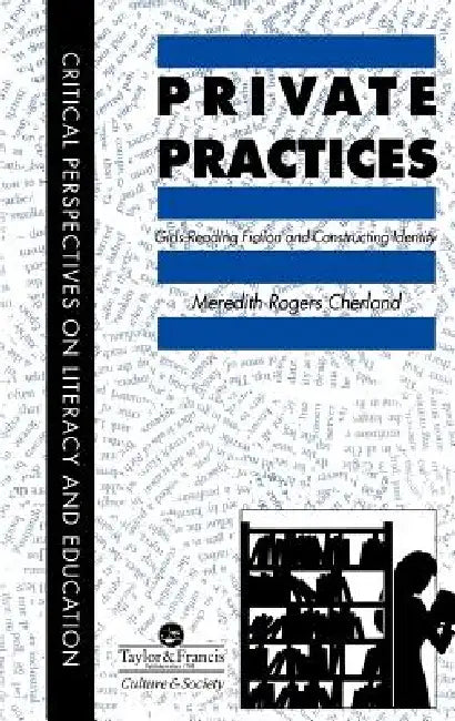 Private Practices (English, Meredith Cherland)