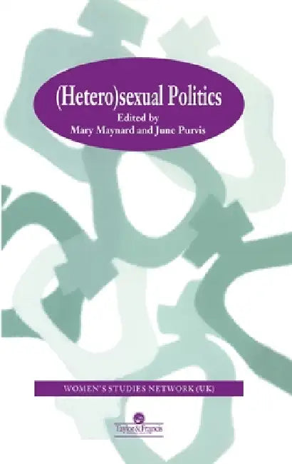Buy HeteroSexual Politics (English, Mary Maynard | June Purvis) — BookShops.in