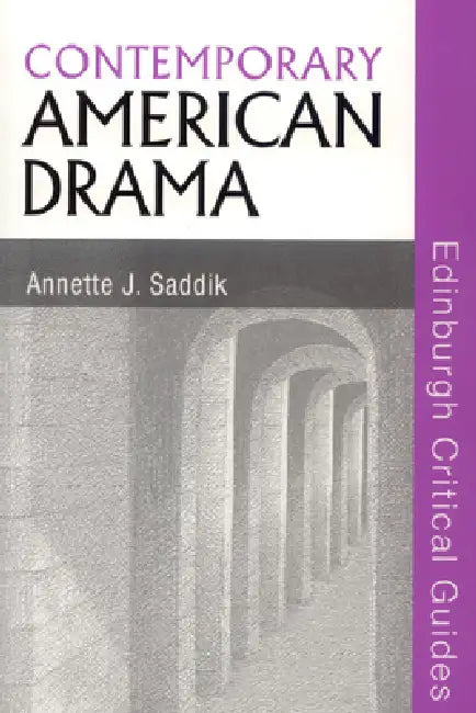 Contemporary American Drama (English, Annette Saddik)