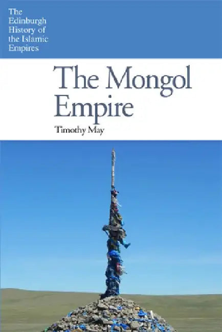 Buy The Mongol Empire (English, Timothy May) — BookShops.in