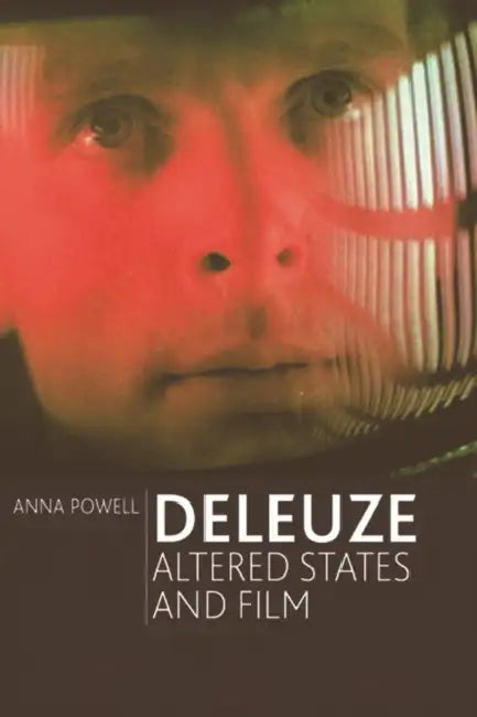 Buy Deleuze, Altered States and Film (English, Anna Powell) — BookShops.in