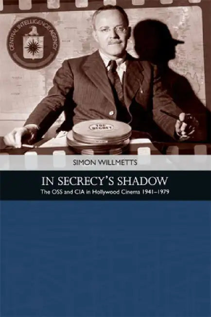 Buy In Secrecy's Shadow (English, Simon Willmetts) — BookShops.in