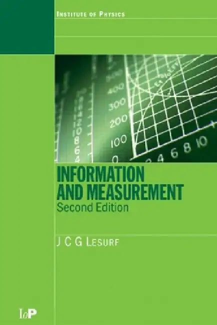 Buy Information and Measurement by J. C. G. Lesurf | CRC Press | Hardcover | 2nd Edition | Engineering Textbook on Sensors & Measurement Science — BookShops.in