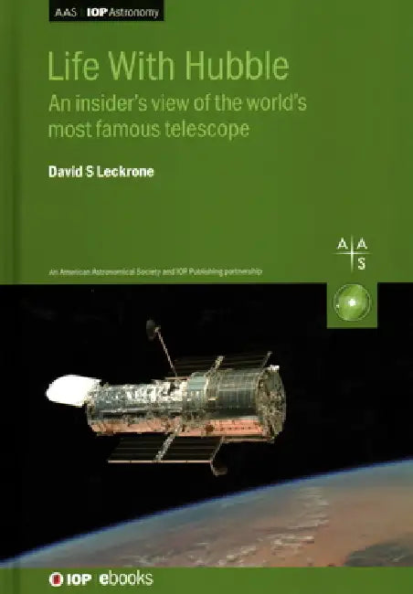Life With Hubble (English, David S. Leckrone)