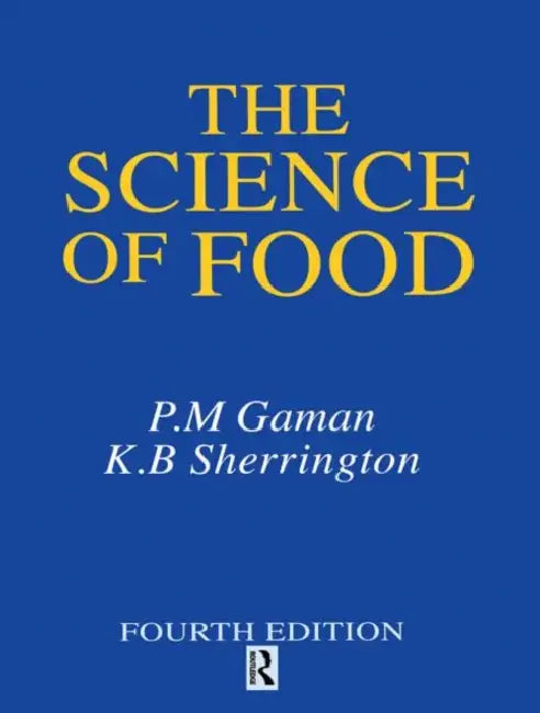 Buy Science of Food (English, K. B. Sherrington | P. M. Gaman) — BookShops.in