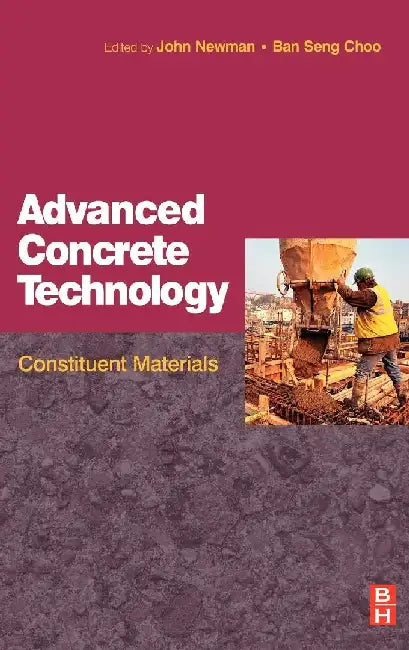Buy Advanced Concrete Technology 1 (English, Newman | Choo) — BookShops.in