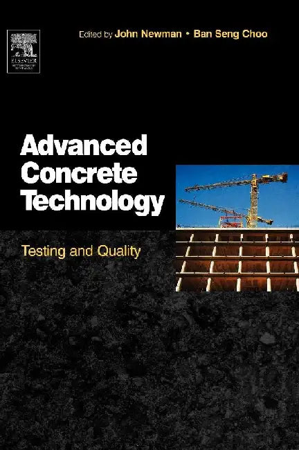 Buy Advanced Concrete Technology 4 (English, Newman | Choo) — BookShops.in