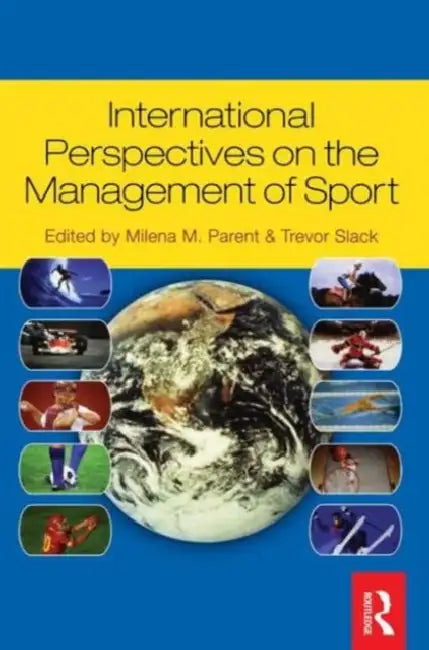 Buy International Perspectives on the Management of Sport (English, Trevor Slack | Milena Parent) — BookShops.in