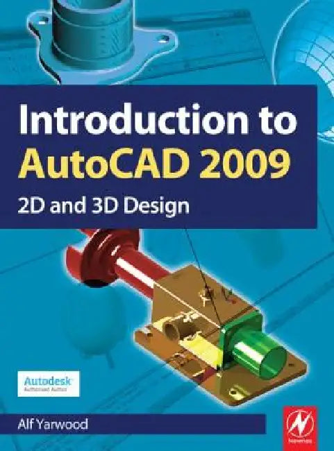 Buy Introduction to AutoCAD 2009 (English, Alf Yarwood) — BookShops.in