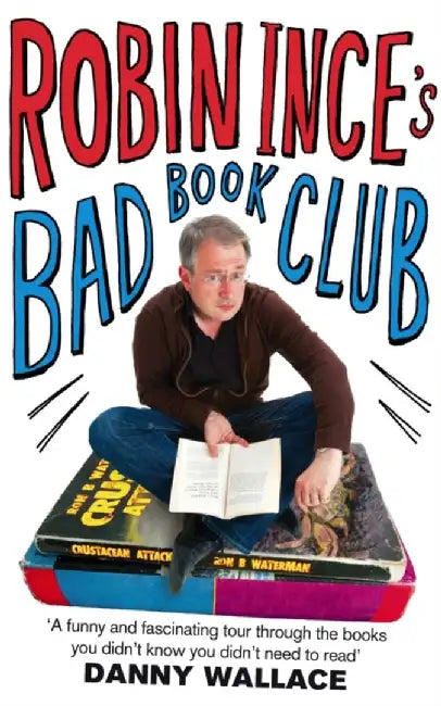 Robin Ince's Bad Book Club (English, Robin Ince)