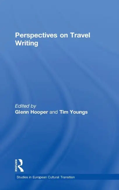 Buy Perspectives on Travel Writing (English, Glenn Hooper | Tim Youngs) — BookShops.in