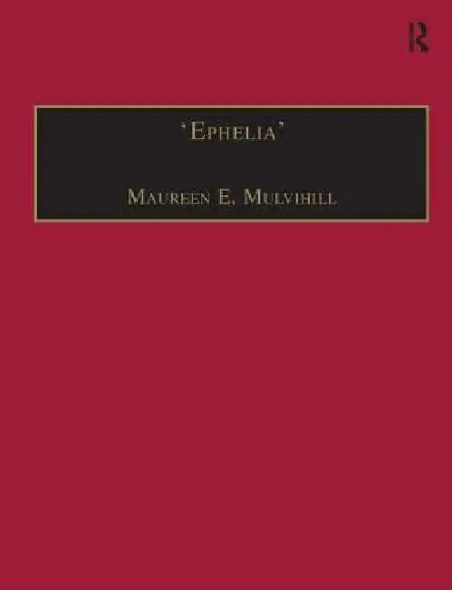 Buy Ephelia' (English, Maureen E. Mulvihill) — BookShops.in