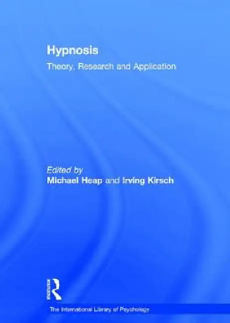 Hypnosis (English, Irving Kirsch | Michael Heap)