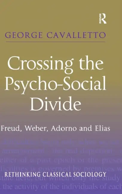 Crossing the Psycho-Social Divide (English, George Cavalletto)