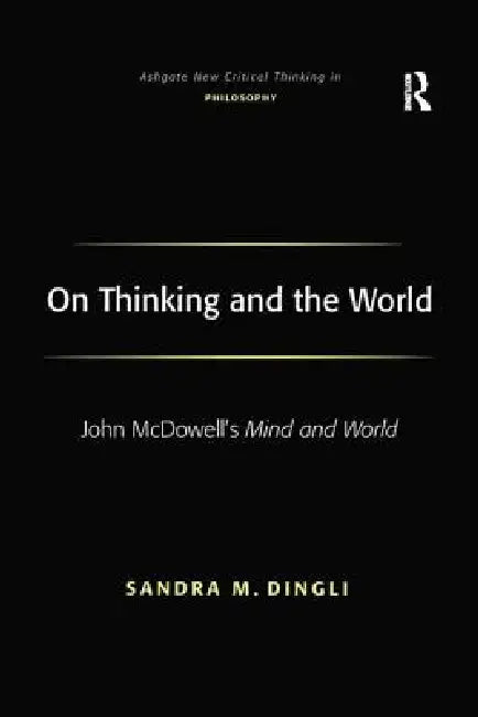 Buy On Thinking and the World (English, Sandra M. Dingli) — BookShops.in