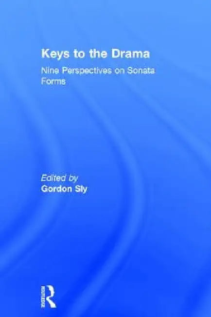Buy Keys to the Drama (English, Gordon Sly) — BookShops.in