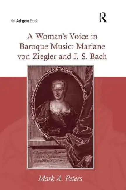 Buy A Woman's Voice in Baroque Music (English, Marka Peters) — BookShops.in