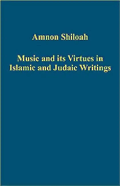 Buy Music and its Virtues in Islamic and Judaic Writings (English, Amnon Shiloah) — BookShops.in