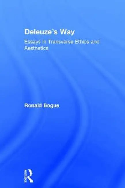 Buy Deleuze's Way (English, Ronald Bogue) — BookShops.in