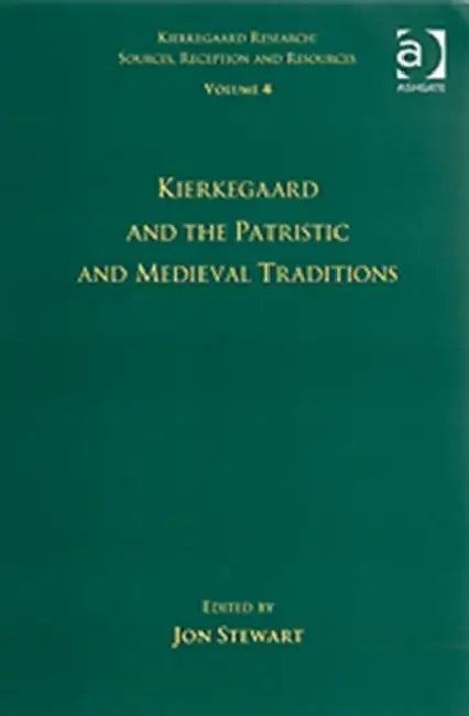 Buy Kierkegaard and the Patristic and Medieval Traditions (English, Jon Bartley Stewart) — BookShops.in