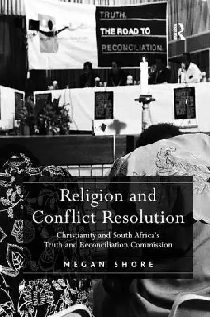 Buy Religion and Conflict Resolution (English, Megan Shore) — BookShops.in