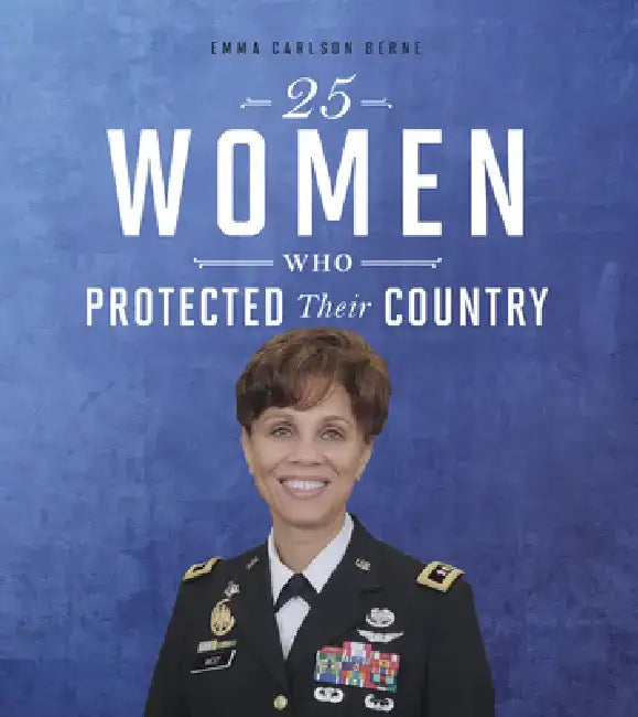 Buy 25 Women Who Protected Their Country (English, Emma Bernay) — BookShops.in
